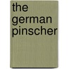 The German Pinscher by Gloria Cuthbert