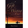 The Gift Of Weeping door Peter Green