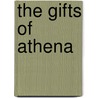 The Gifts Of Athena door Joel Mokyr