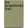 The Gingerbread Man door Thomas G. Hicks