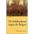 De heldendood tegen de Belgen