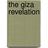 The Giza Revelation door Cliff Brennan