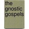 The Gnostic Gospels door Onbekend