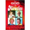 The God Of Miracles door Trevor Dearing