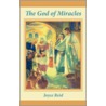 The God Of Miracles door Joyce Reid