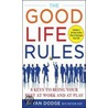 The Good Life Rules door Matt Rudy