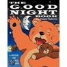 The Good Night Book door Daniel Roberts