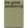 The Great Awakening by Michael Sharp
