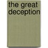The Great Deception