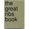 The Great Ribs Book door Teri Sandison
