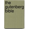 The Gutenberg Bible door James Thorpe