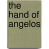The Hand Of Angelos by Robin Cormack