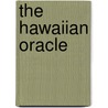 The Hawaiian Oracle door Steve Rawlings