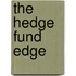The Hedge Fund Edge