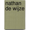 Nathan de Wijze by G.E. Lessing