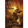 The Hills Have Eyes door Justin Gray