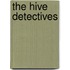 The Hive Detectives