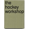 The Hockey Workshop door David Whitaker