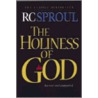 The Holiness of God by R.C. Sproul Jr.