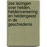 Zes lezingen over helden, heldenvereering en heldengeest in de geschiedenis door T. Carlyle