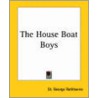 The House Boat Boys door St. George Rathborne