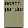 Noach Pandre
