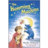 The Humming Machine door Berlie Doherty