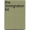 The Immigration Kit door Sunrishti Reich