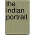 The Indian Portrait