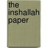 The Inshallah Paper door Andrew Trimbee
