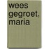 Wees gegroet, Maria