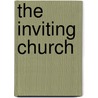 The Inviting Church by Roay M. Oswald
