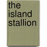 The Island Stallion door Walter Farley