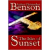 The Isles Of Sunset door Christopher Benson Arthur