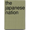 The Japanese Nation door T.R. St -Johnston