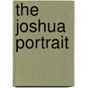 The Joshua Portrait by Kathrine Haubert