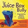 The Juice Box Bully by Maria Dismondy