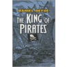 The King of Pirates door Danial Defoe