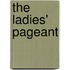 The Ladies' Pageant