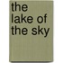 The Lake of the Sky