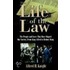 The Life of the Law