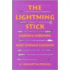 The Lightning Stick by H. Henrietta Stockel