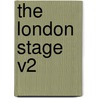 The London Stage V2 door Balne Publisher G. Balne Publisher