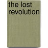 The Lost Revolution by Chris Harman