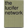 The Lucifer Network by Geoffrey Archer