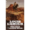 The Man Called Noon door Louis L'Amour