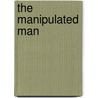 The Manipulated Man door Esther Vilar