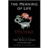 The Meaning of Life
