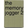 The Memory Jogger 2 door Michael Brassard