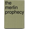 The Merlin Prophecy by Meg Carbot